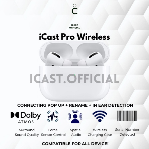 iCast TWS Cast Pods Pro 2023 Final Upgrade [Pop up + Spatial Audio]