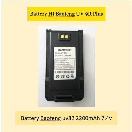 Battery Ht UV 9R Plus Murah Battery Ht UV9R+ Jual Battery Ht Terjangkau Berkualitas