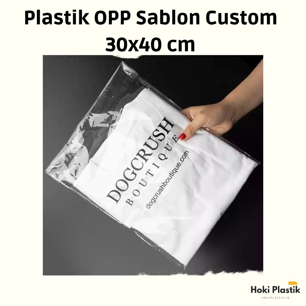 Plastik OPP 30x40cm Lem Sablon Custom Murah Plastik Packing Plastik Kemasan Plastic Clear Plastik Bening Souvenir Kue Hijab Plastik Baju Plastik Distro Plastik Perekat Lem Custom Kustom Bungkus Plastik