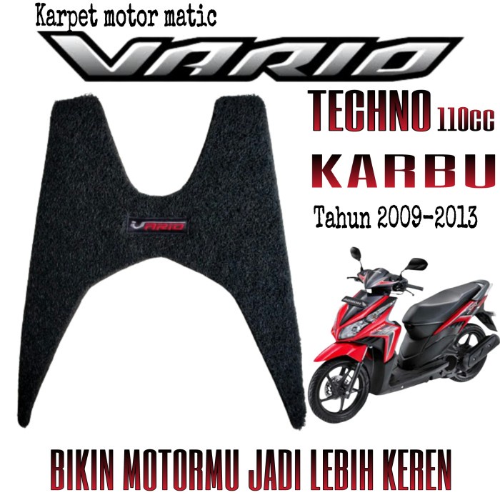 KARPET MOTOR MATIC HONDA VARIO TECHNO 110/KARBU 2009-2013 BAHAN NOMAD Tatakan Kaki Tahan Lama Premiu