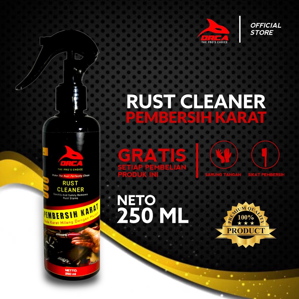 ORCA Rust Remover Penghilang Karat Cairan Pembersih Karat Besi Karat Mesin Mobil Motor 250ml