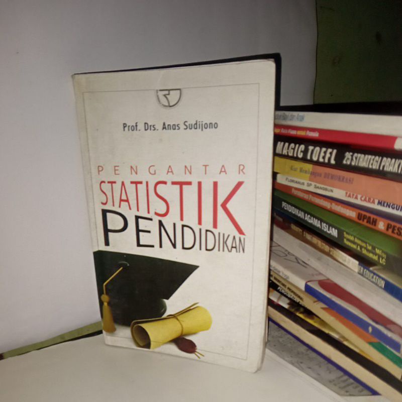 Jual Buku Pengantar Statistik Pendidikan Karangan Prof Drs Anas ...