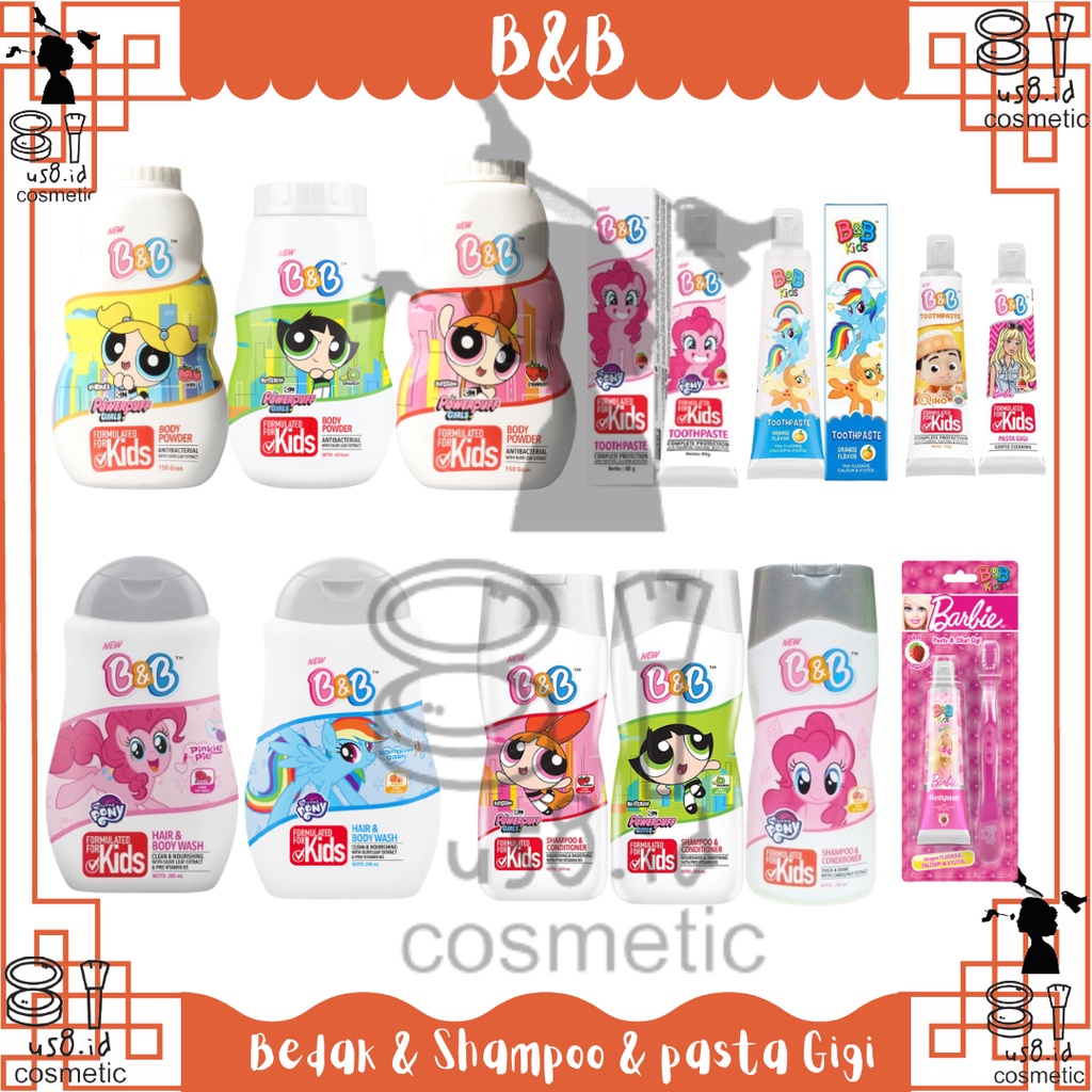 B&amp;B Shampoo &amp; Conditioner 200ml 100ml | Sampo || B&amp;B Kids Powder Blossom | B&amp;B Kids Powder My Little Pony Natural Mild  | Toothpaste Little Pony Strawberry || B&amp;B Spray Cologne