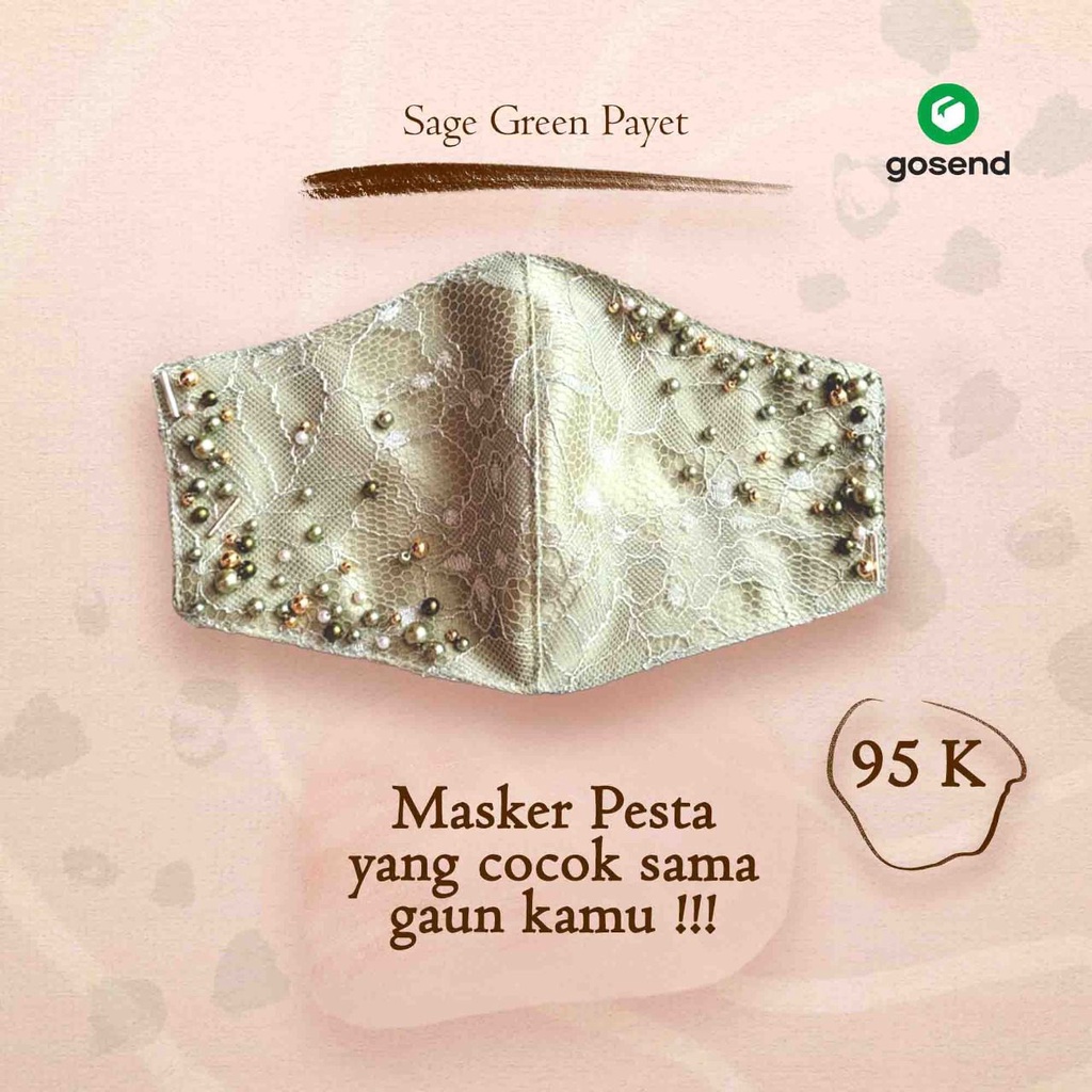 Masker Kain 3 ply | Satin + Chantily Sage Green | Payet Pearl | Bunga 3D