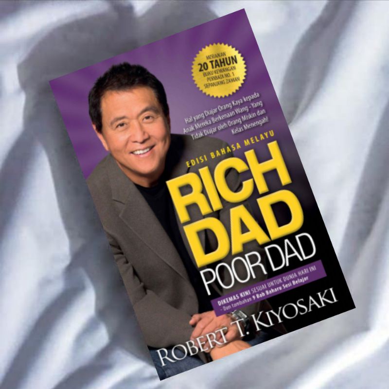 Rich Dad Poor Dad by Robert T. Kiyosaki ( Bahasa indonesia)