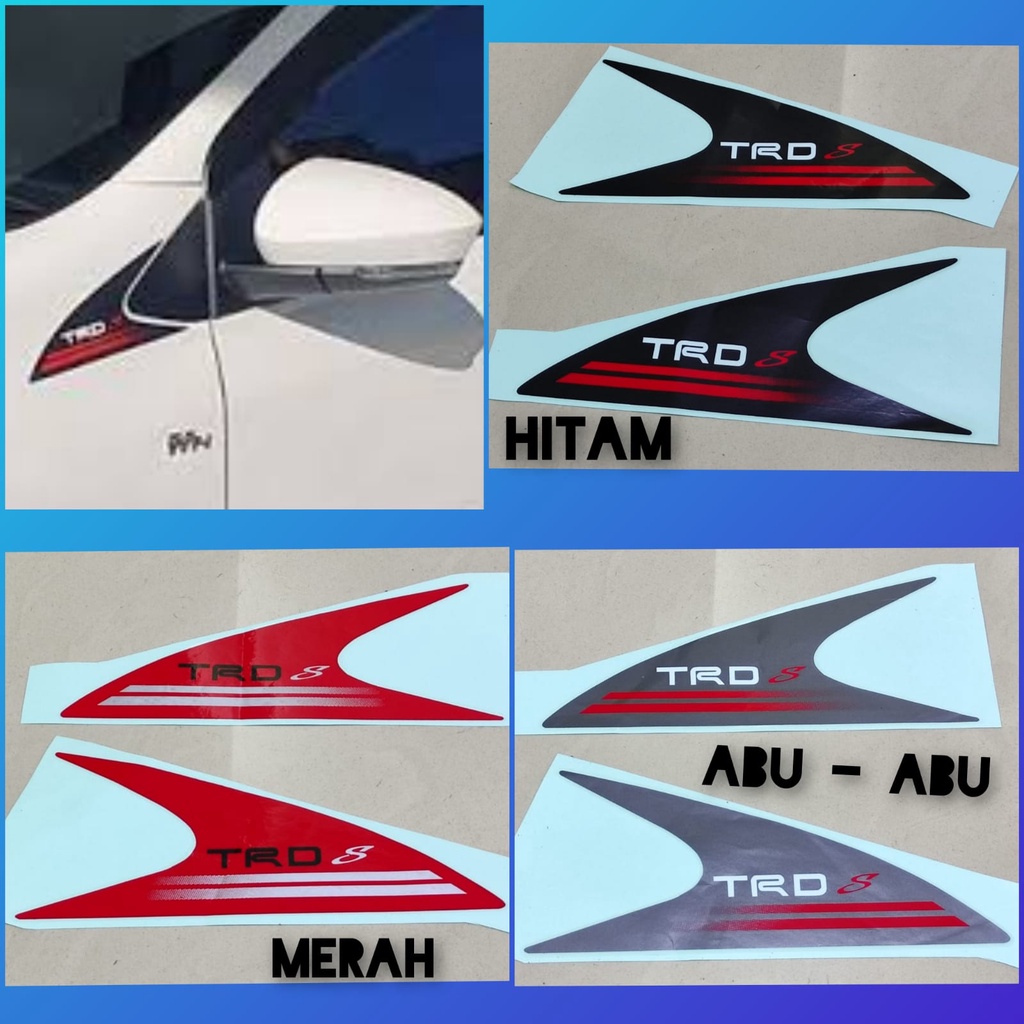 Stiker Mobil Agya Stiker Depan Spion Samping TRD Sportivo Mobil Agya 2013 - 2022