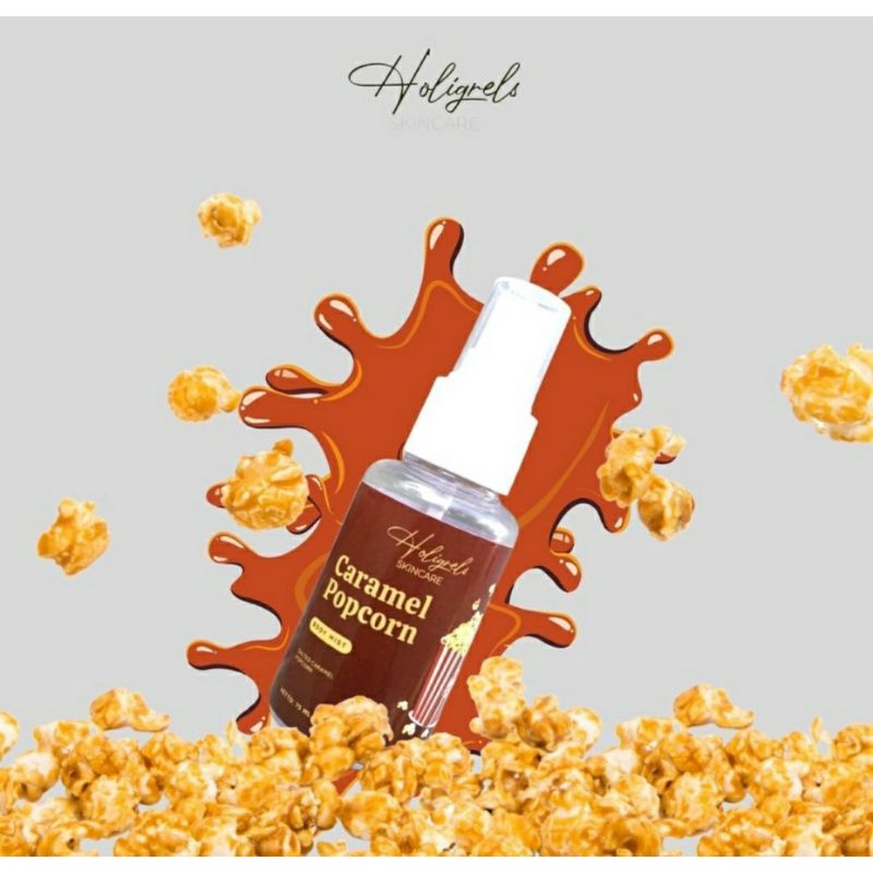 BODY MIST PARFUM POPCORN CARAMEL BY HOLIGRELS | ISI 75ML | BPOM