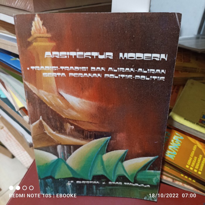 arsitektur modern tradisi dan aliran serta peranan politik173 hal 1985