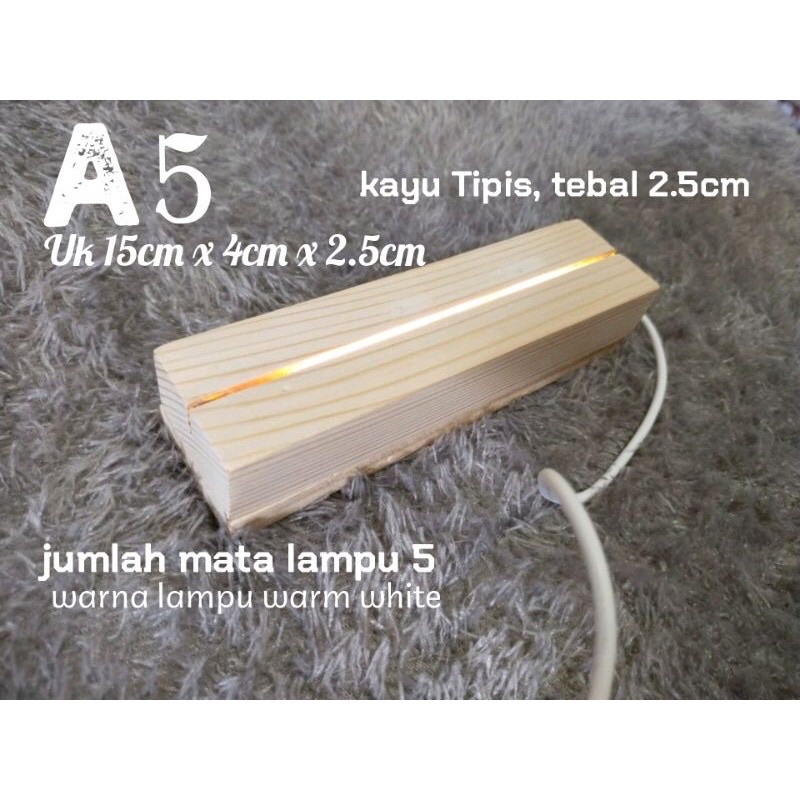 STAND AKRILIK LED Kayu Dudukan Akrilik stand kayu jati belanda ukuran A5 15cm