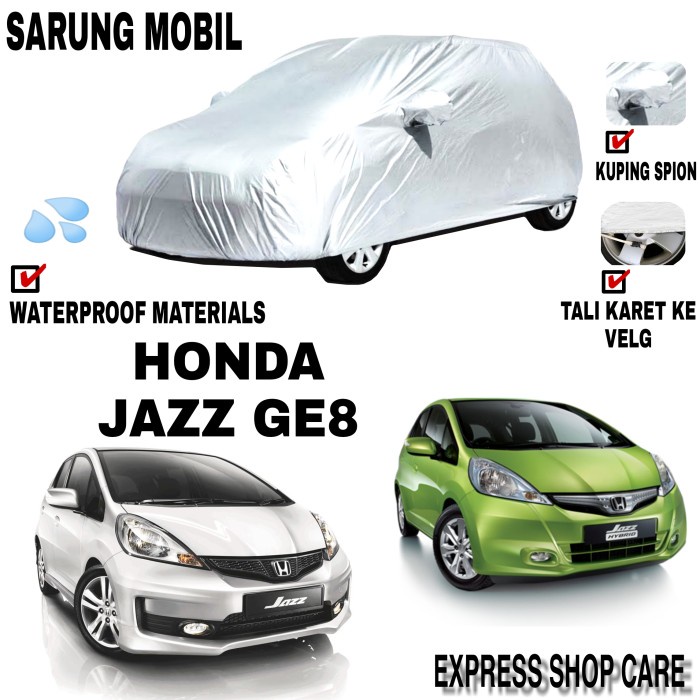 [COD] Sarung Mobil Honda Jazz Ge8 Silver Polos Body Cover Jazz Ge8 Premium / Perlengkapan Variasi Mo