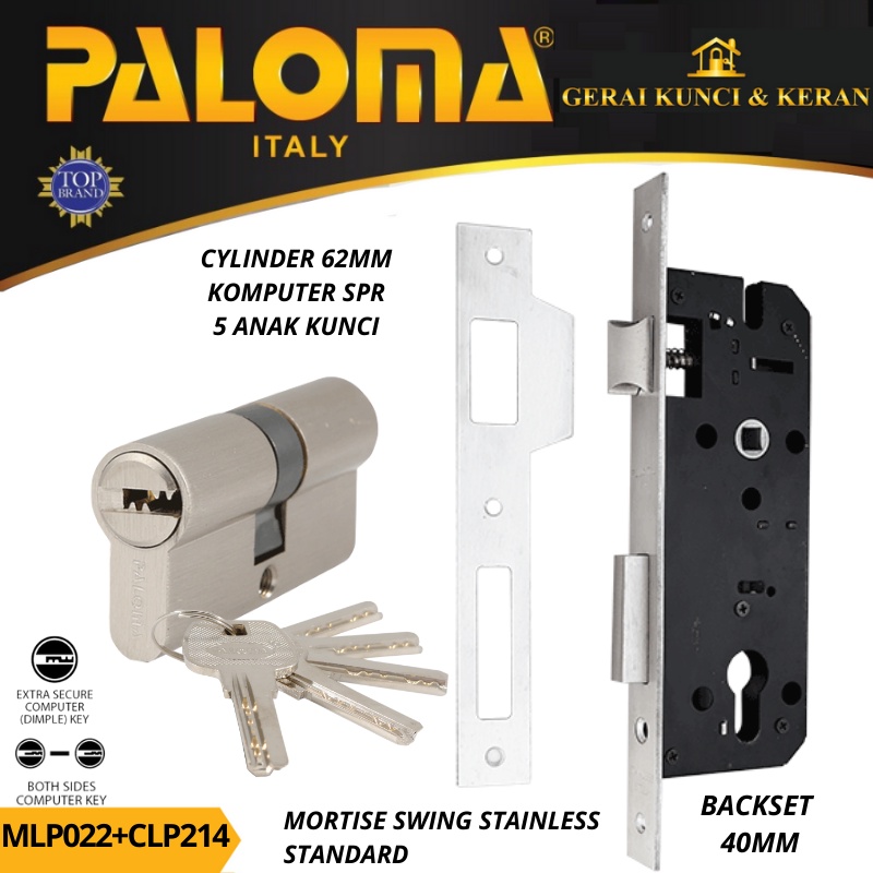 PALOMA MORTISE LOCK SET CYLINDER MLP 022 CLP 214 BODY KUNCI SWING BACKSET 40MM CYLINDER 62MM SN KOMPUTER KEY