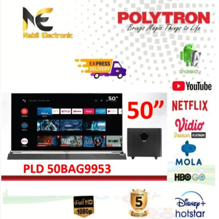 Polytron Led Tv Pld 50Ag9953 Smart Android Tv 50 Inch Plus Soundbar Murah