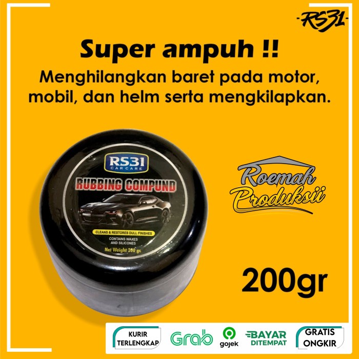 RS31 Rubbing Compound - Kompon Penghilang Baret Body Mobil/motor/kaca