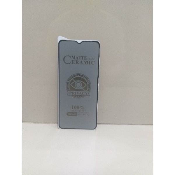 OPPO XIAOMI REDMI INFINIX TEMPERED GLASS ANTI GORES MATTE FILM CERAMIC 100% SECURITV ANTI-PEEPING FILM PRIVACY 100% SECURITY PRIVACY SECURITY