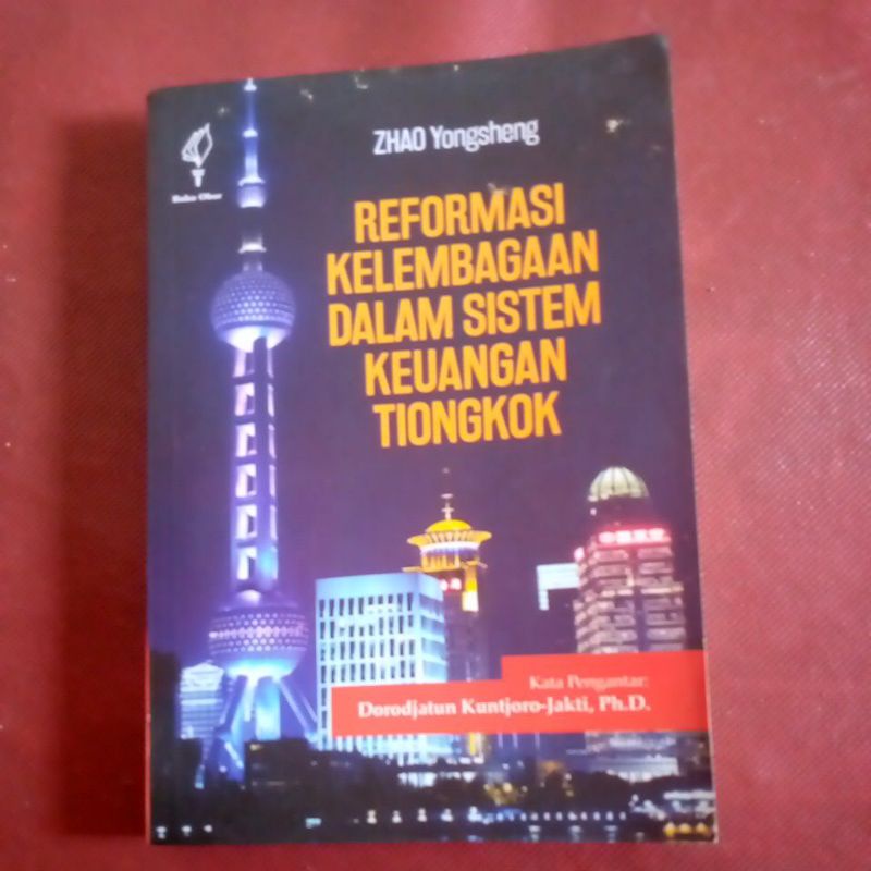 Jual Buku Reformasi Kelembagaan Dalam Sistem Keuangan Tiongkok Shopee