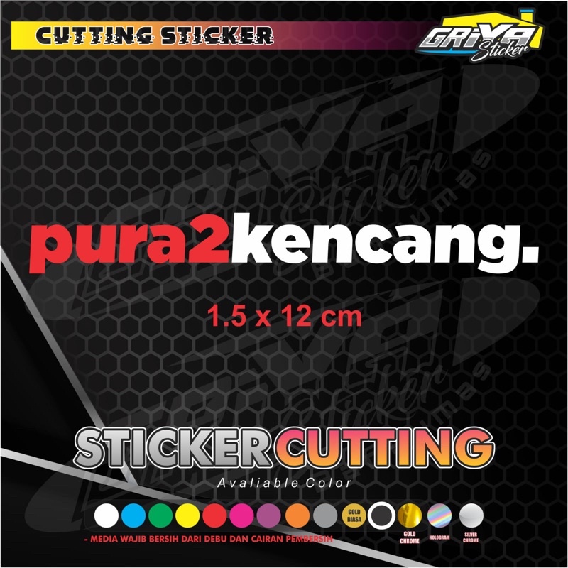 Stiker PURA2KENCANG sticker cutting PURA PURA KENCANG