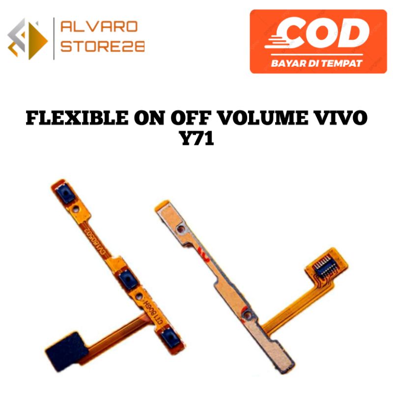 FLEXIBLE ON OFF + VOL VIVO Y71 / FLEX ON OFF VIVO Y71