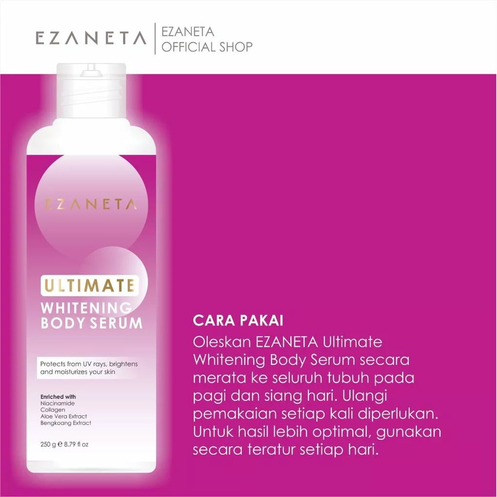 EZANETA Ultimate Whitening Body Serum 250ml