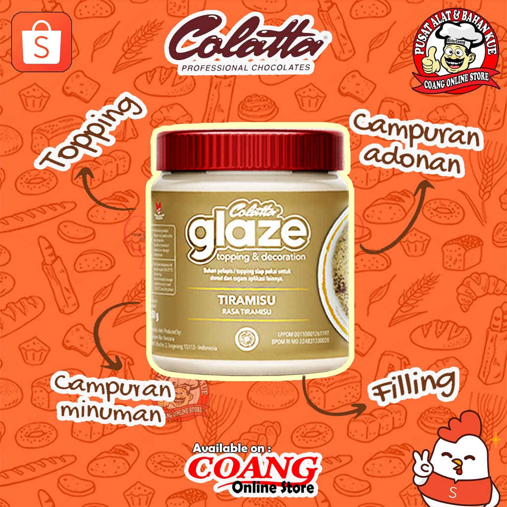 

COLATTA GLAZE TIRAMISU 250 GRAM - KEMASAN PRAKTIS
