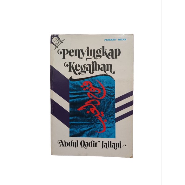 PENYINGKAP KEGAIBAN - ABDUL QADIR JAILANI