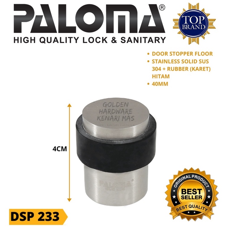 PALOMA DSP 233 Penahan Pintu Rumah Lantai 40MM Stainless Solid
