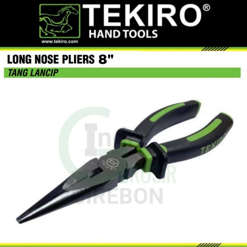 TEKIRO Tang Lancip 8 Inch Long Nose Pliers 8&quot; Tang Cucut