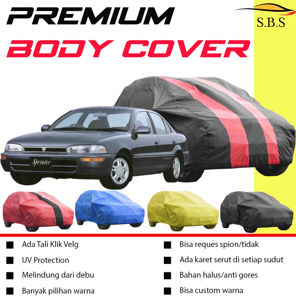 Body Cover Mobil Civic Sarung Mobil Civic/civic lama/civic wonder/civic ferio/civic genio/corolla twincam/civic fd/civic nouva/civic estilo/Civic Excellent/Civic Hatchback/civic turbo/grand civic/corolla betawi/corolla great/corolla/corolla all new/brio