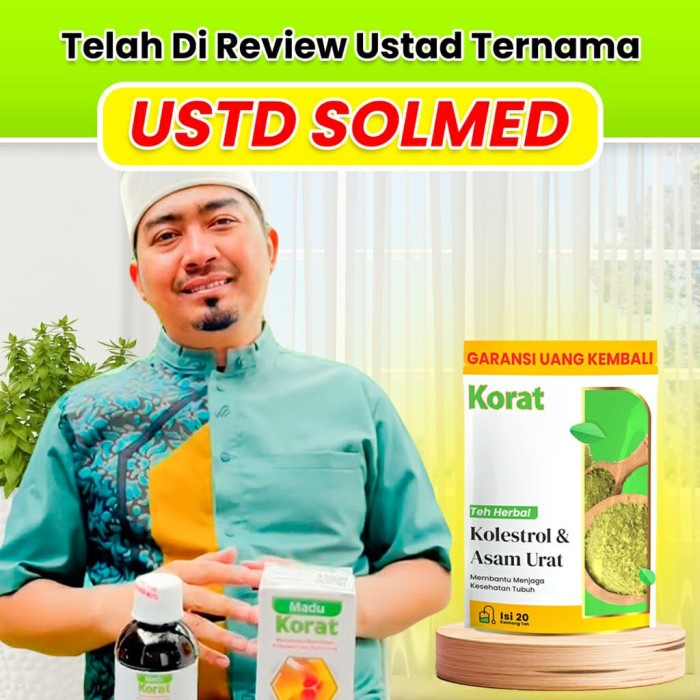 

KORAT TEH HERBAL KOLESTEROL DAN ASAM URAT TEH ORIGINAL ASLI MENGOBATI REMATIK KESEMUTAN KEBAS SAKIT PINGGANG NYERI SENDI KEBAS KESEMUTAN