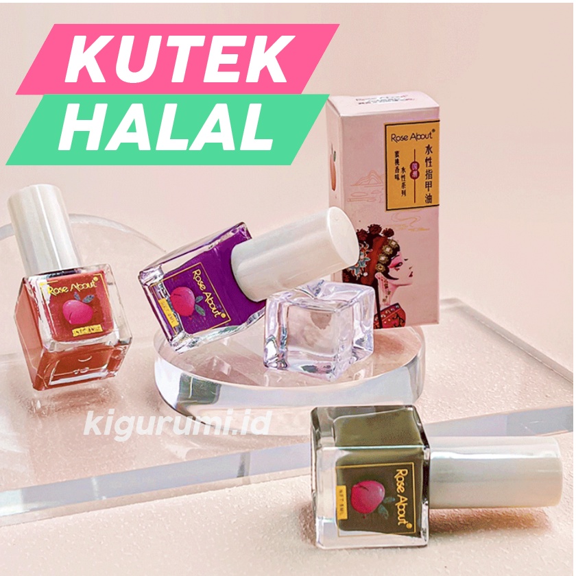 ROSE ABOUT Kutek Peel Off Halal Nail Polish kutek Muslimah Bisa dikupas 8 ml / Cat Kuku Halal KU046