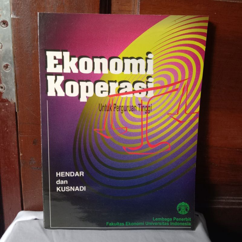 EKONOMI KOPERASI OLEH HENDAR & KUSNADI