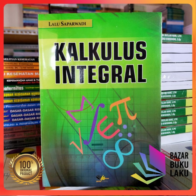 BUKU ORI Kalkulus Integral LALU SUPARWADI