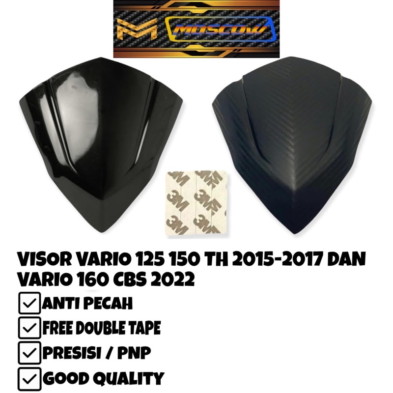 VISOR HONDA ALL VARIO 125 150 ANTI PECAH + DOUBLE TAPE 3M KUAT WINDSHIELD VARIO VISOR VARIO KACA ANGIN VARIO DEPAN VARIASI DEPAN VARIO PNP TEMPEL ANTI CRACK GARANSI RETUR ORIGINAL SB X MOSCOW PATEN  VARIO 125 150 LED FI LED FULL KARBON HITAM GLOSSY CARBON