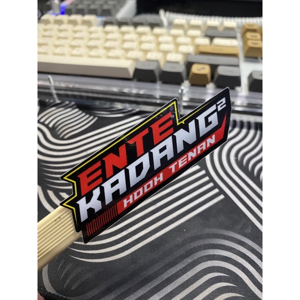 STIKER ENTE KADANG KADANG