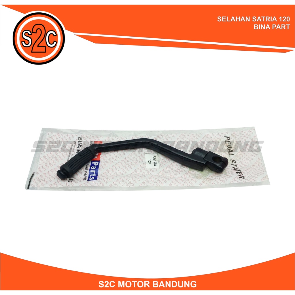 SLAHAN SELAHAN KICK STATER SATRIA 120  BINA PART