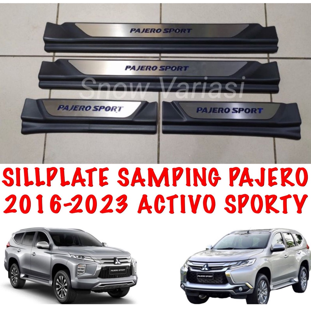 Sillplate Samping All New Pajero Sport 2016 2018 2022 UP Activo Sporty