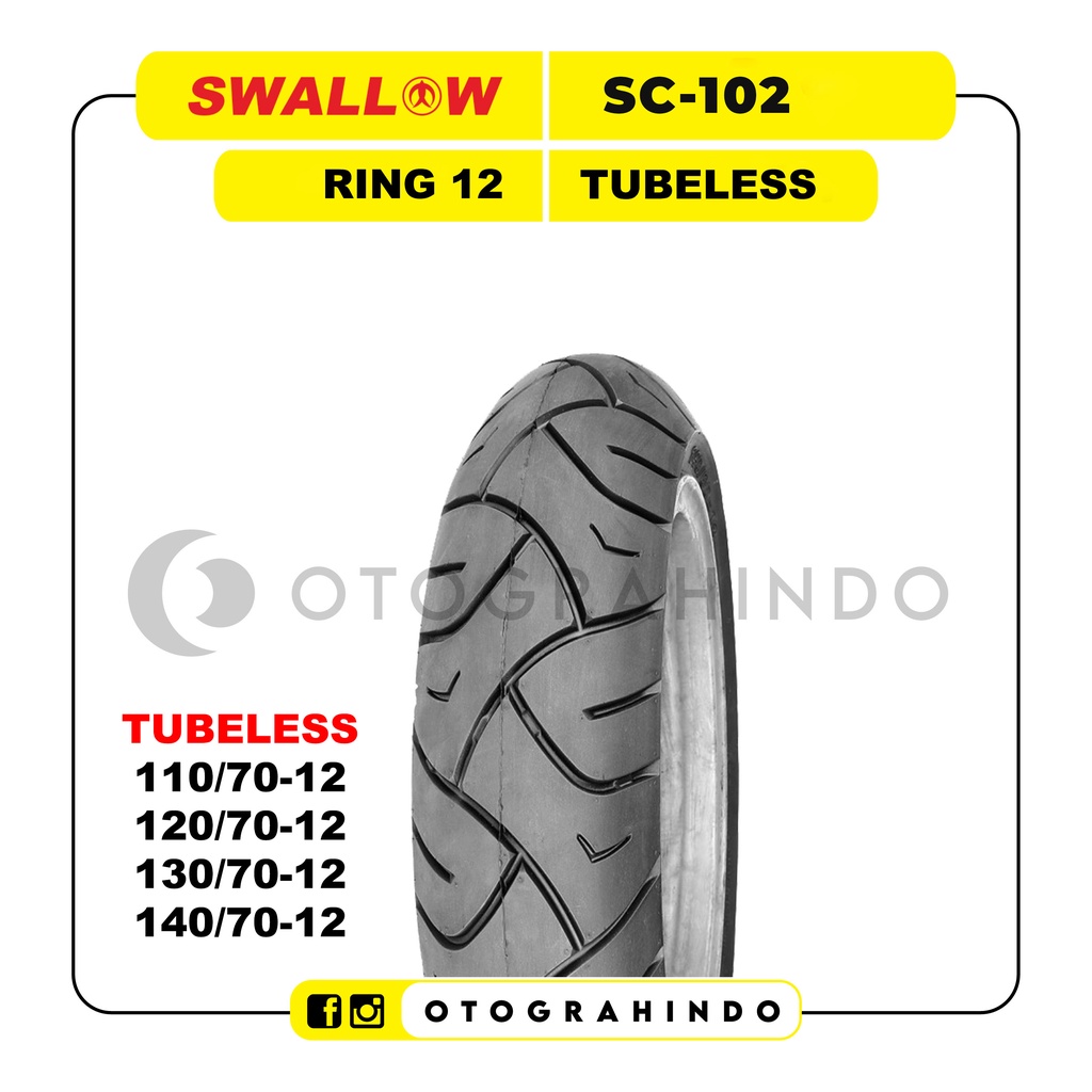 Ban Luar Motor Scooter Swallow SC-102 110/70 120/70 130/70 140/70 Ring 12 Tubeles Ban Vespa Motor Cl