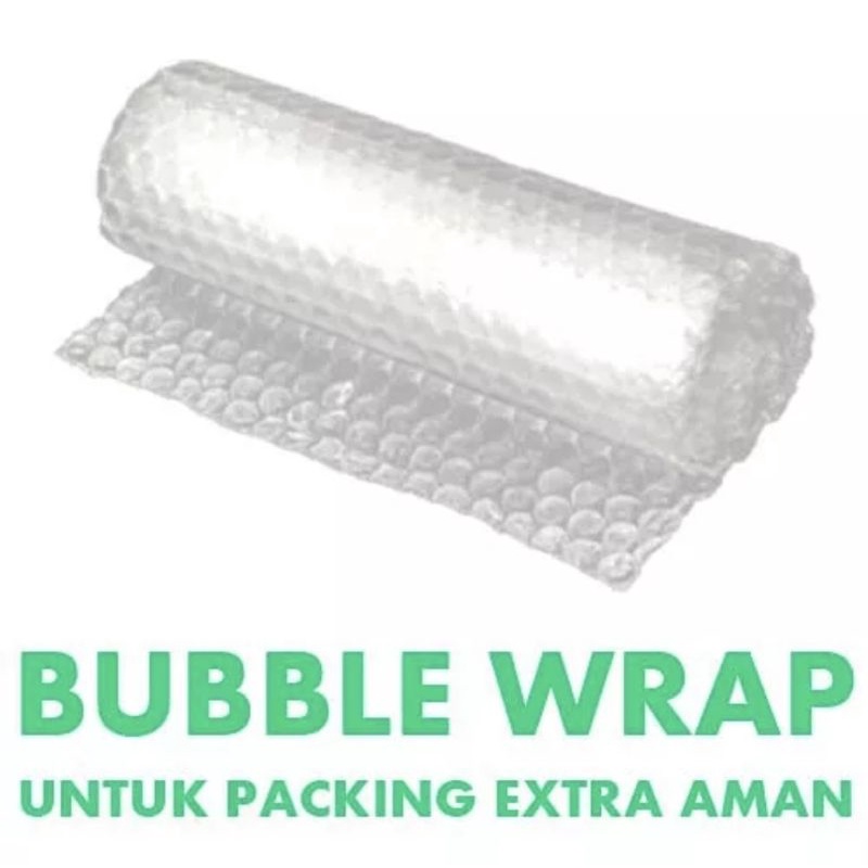 

tambahan bubble wrab