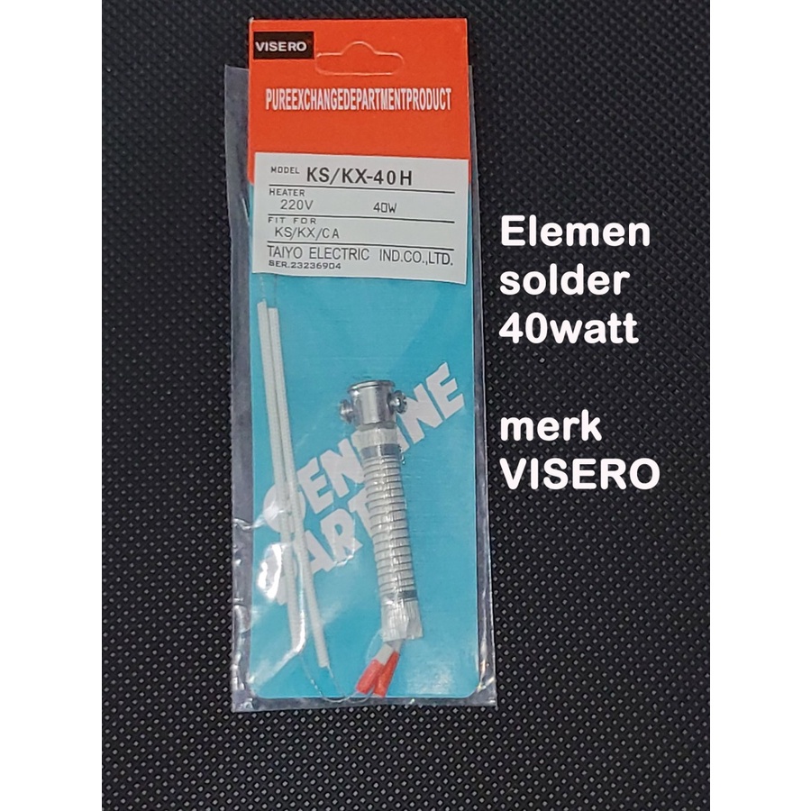 Elemen Solder 40w Visero 40 w watt 40watt