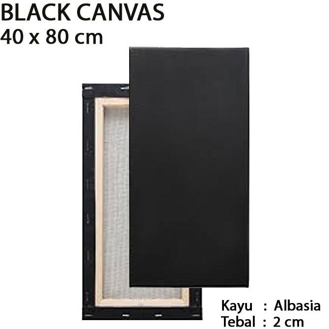 

Kanvas Lukis Hitam Spanram 40x80 cm Black Canvas Frame 80x40 cm