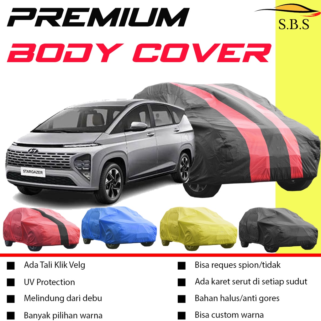 Body Cover Mobil hyundai Sarung Mobil hyundai stargazer Hyundai avega Hyundai accent hyundai creta /hyundai atoz/hyundai matrix/hyundai tarjet/hyundai getz/avanza/xenia/calya/sigra/brio/brio satya/brio lama/brio 2022