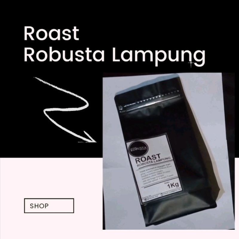 

Kobusta Roasted 1000 gr (Biji Kopi Robusta Liwa Lampung Barat Sangrai)