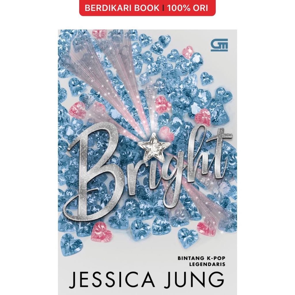 Berdikari - Bright Jessica Jung - Gramedia