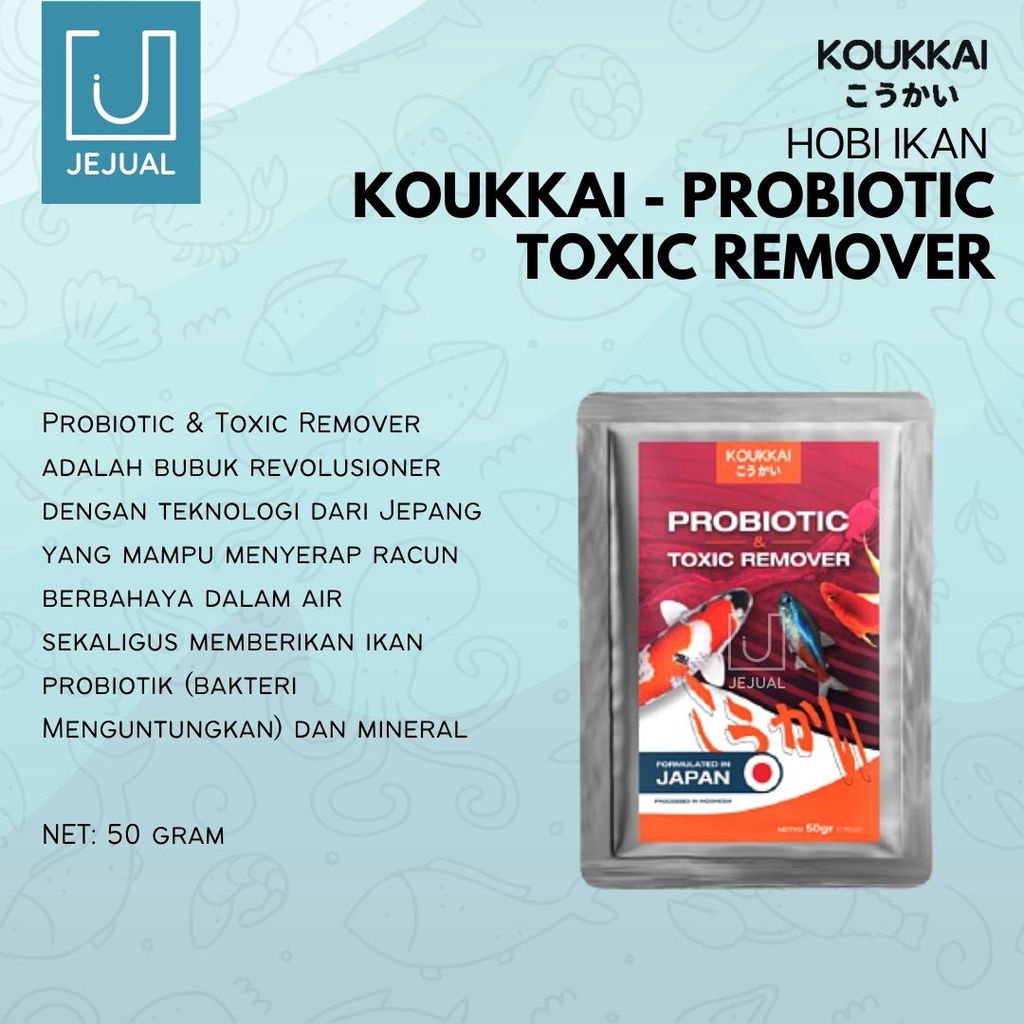 Obat Ikan KOUKKAI PROBIOTIC TOXIC REMOVER 50gr Penjernih/Menyerap Racun Aquarium
