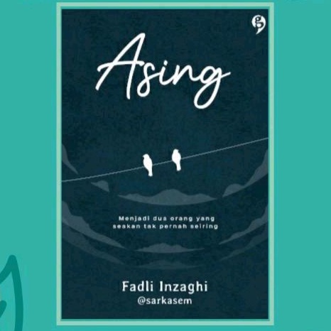 Novel Asing - Fadli Inzaghi
