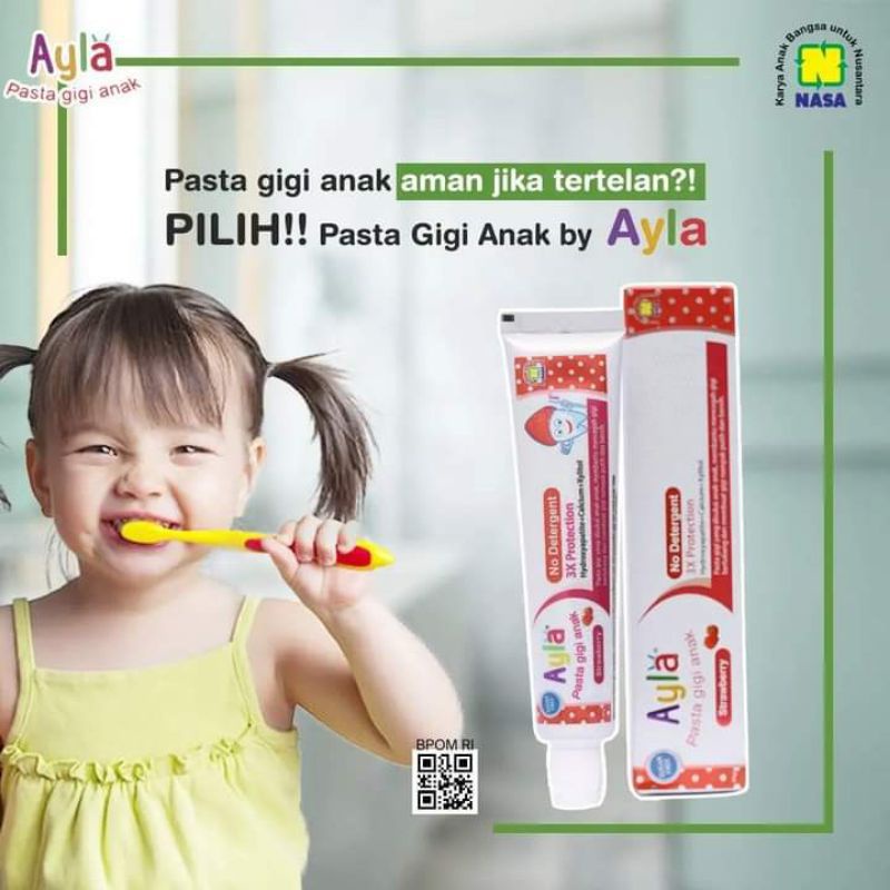 pasta gigi anak Ayla/PGAS/PGAB/pasta gigi anak ayla nasa
