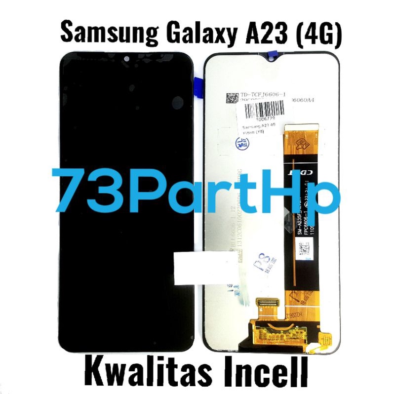 Lcd Touchscreen Kwalitas Incell Fullset Samsung galaxy A23 4G