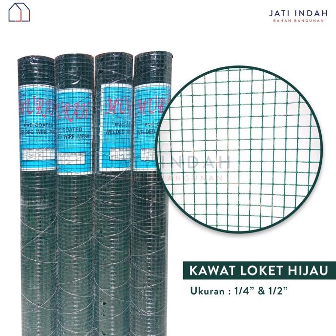 ```````] Kawat Loket Ram Hijau Saringan Pasir 1/4 dan 1/2 inch Per Meter