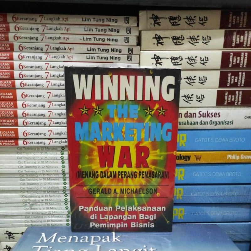 BUKU ORIGINAL WINNING THE MARKETING WAR MENANG DALAM PERANG PEMASARAN GERALD A. MICHAELSON BEKAS
