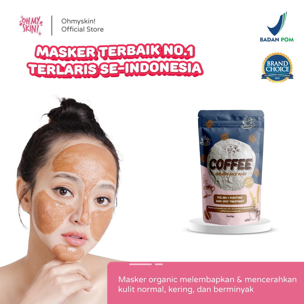 Oh My Skin Masker organik BPOM FS COFFEE 65gr