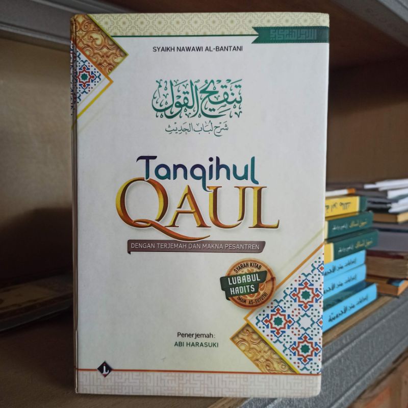 

Tanqihulqoul dengan terjemah dan makna pesantren